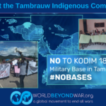 Help Tambrauw Indigenous Activists Block A Base